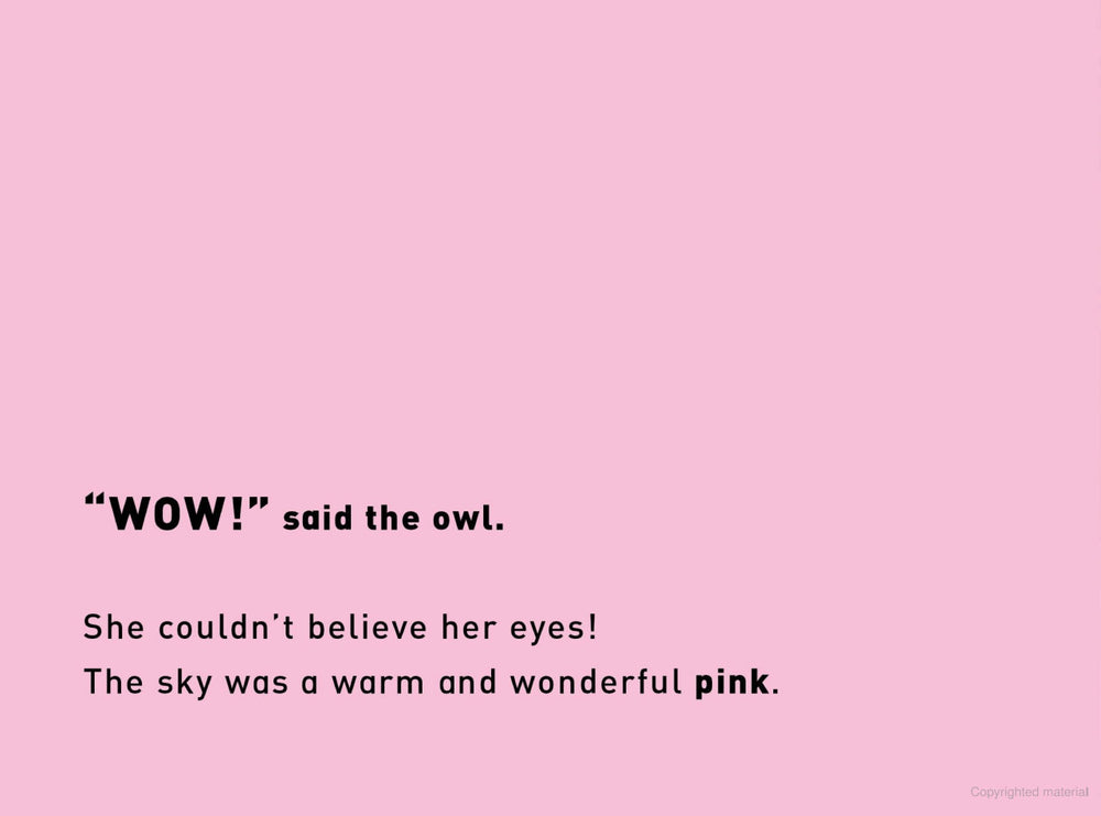 WOW! Said The Owl
