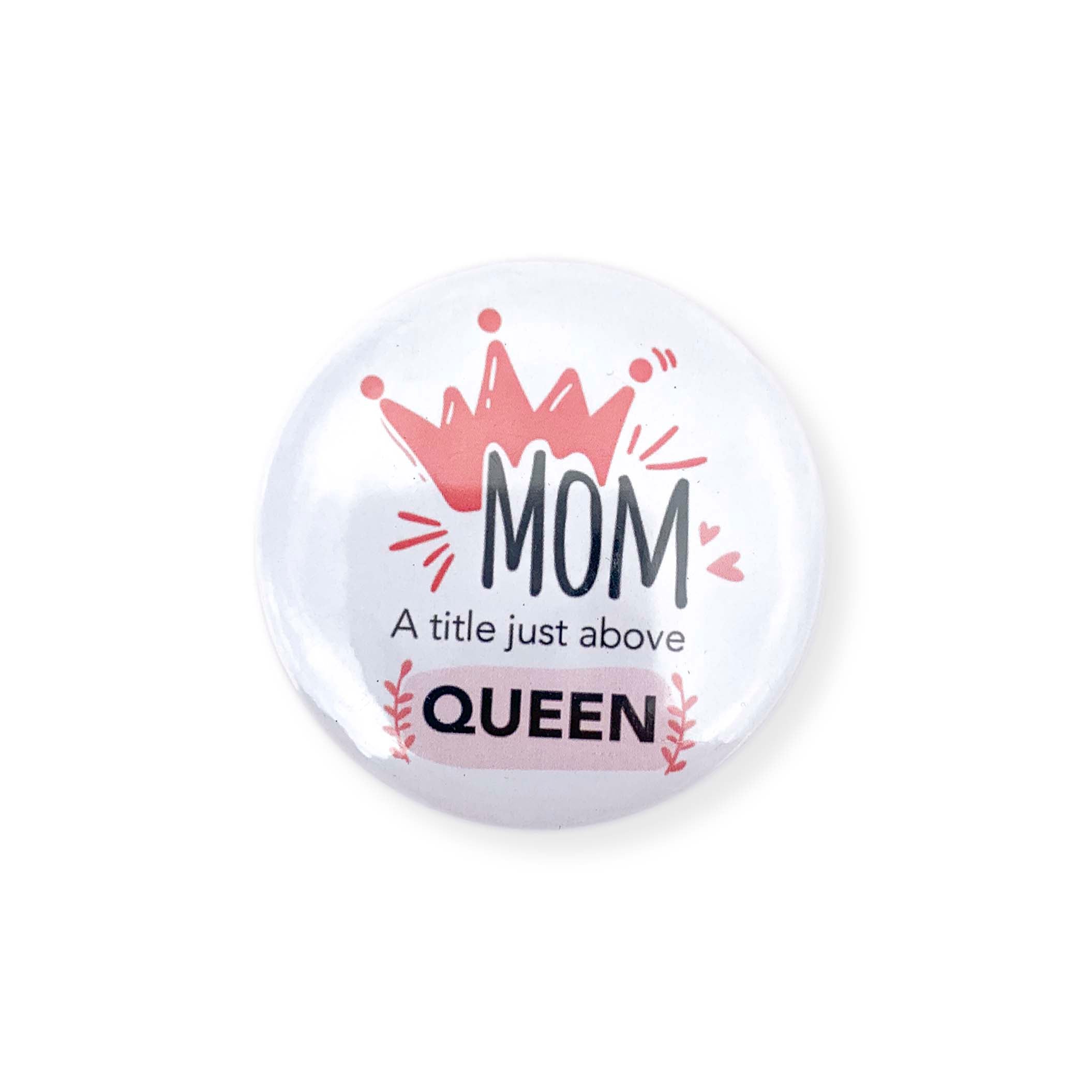Queen Mom Magnet - مغناطيس أمي ملكة